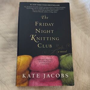 The Friday Night Knitting Club by Kate Jacobs Paperback Novel Book
